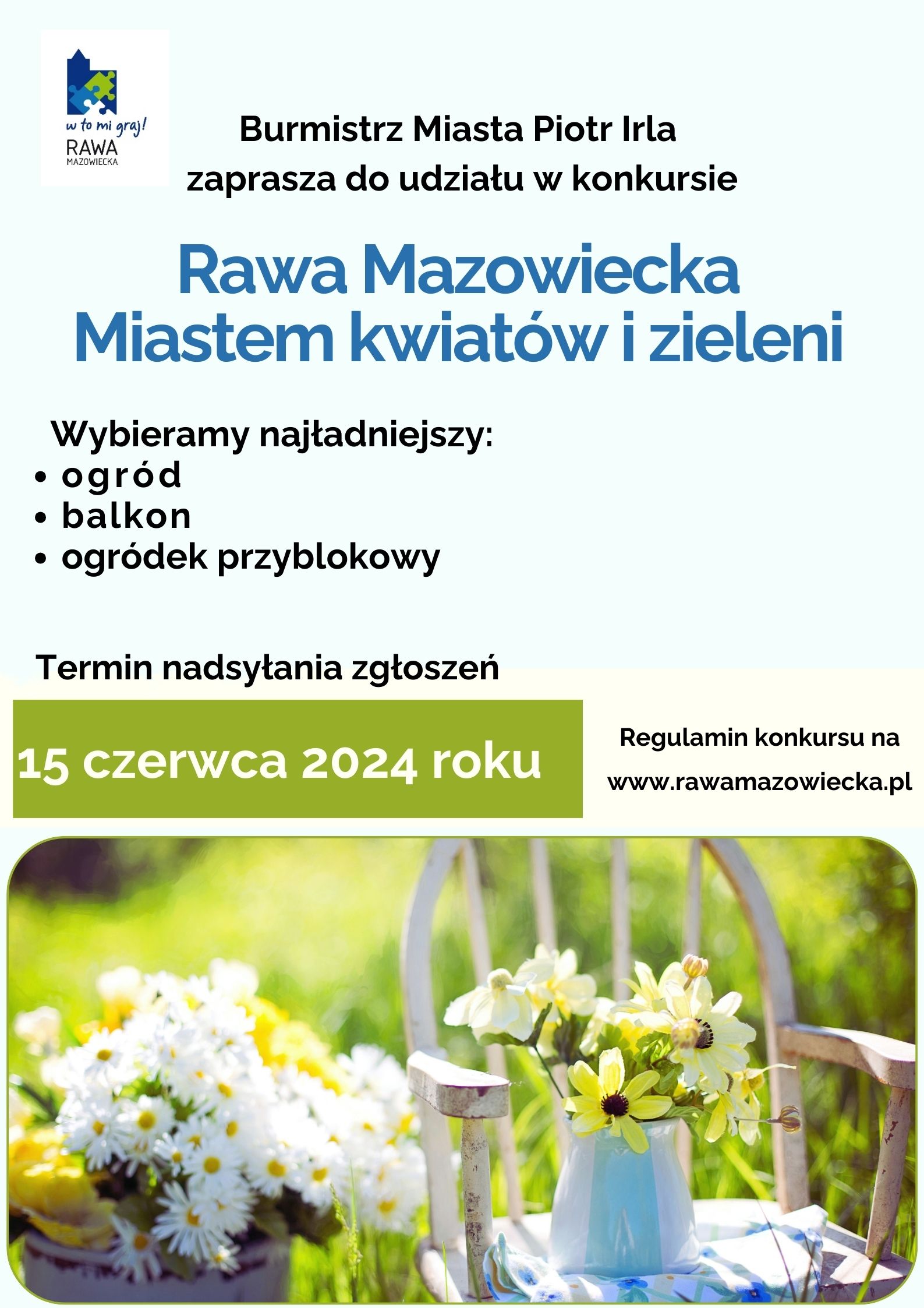 Ruszył nabór do konkursu " Rawa Mazowiecka - Miastem Kwiatów i Zieleni"