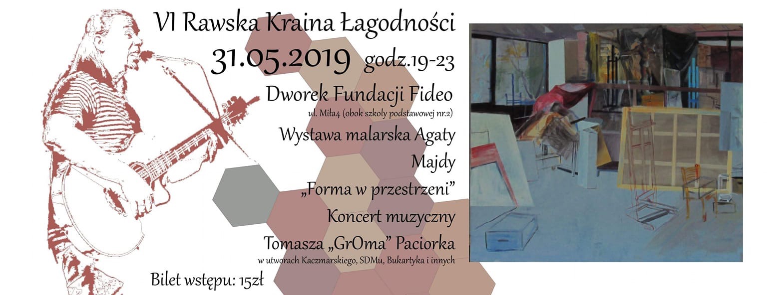 6 Rawska Kraina Łagodności