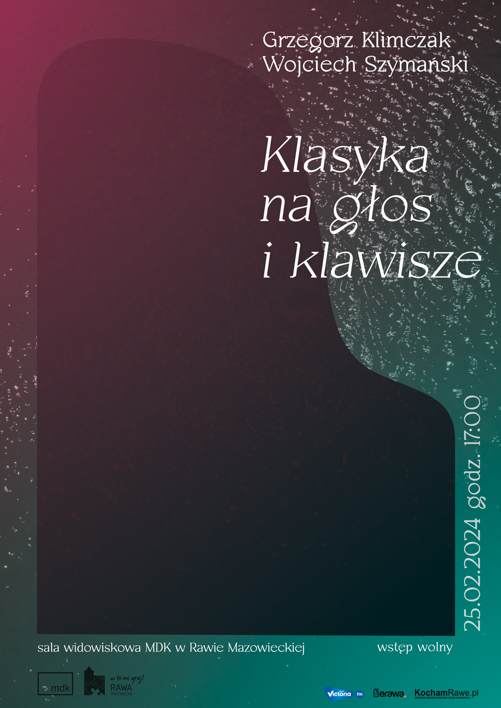 KLASYKA NA GŁOS I KLAWISZE Grzegorz Klimczak i Wojciech Szymański