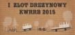I Zlot Drezynowy
