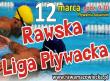 Rawska Liga Pływacka – kolejne starty 12 marca