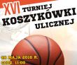 MRM zaprasza na XVI Turniej Koszykówki Ulicznej