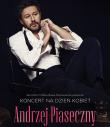 Andrzej Piaseczny na Dzień Kobiet