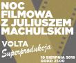 Noc filmowa z Juliuszem Machulskim