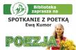 Wieczorek poetycki z Ewą Kumor