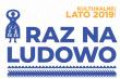 Raz na Ludowo już niebawem