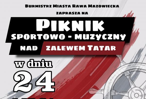 24 lipca – Piknik sportowo-muzyczny nad zalewem Tatar
