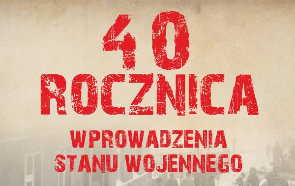 40. rocznica wprowadzenia stanu wojennego - rawskie uroczystości