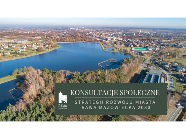 Rozpoczynamy konsultacje strategii rozwoju Rawy