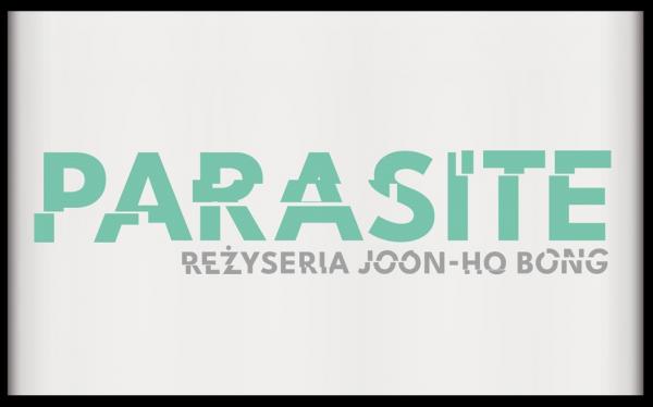 Majowe Kino Konesera - Parasite