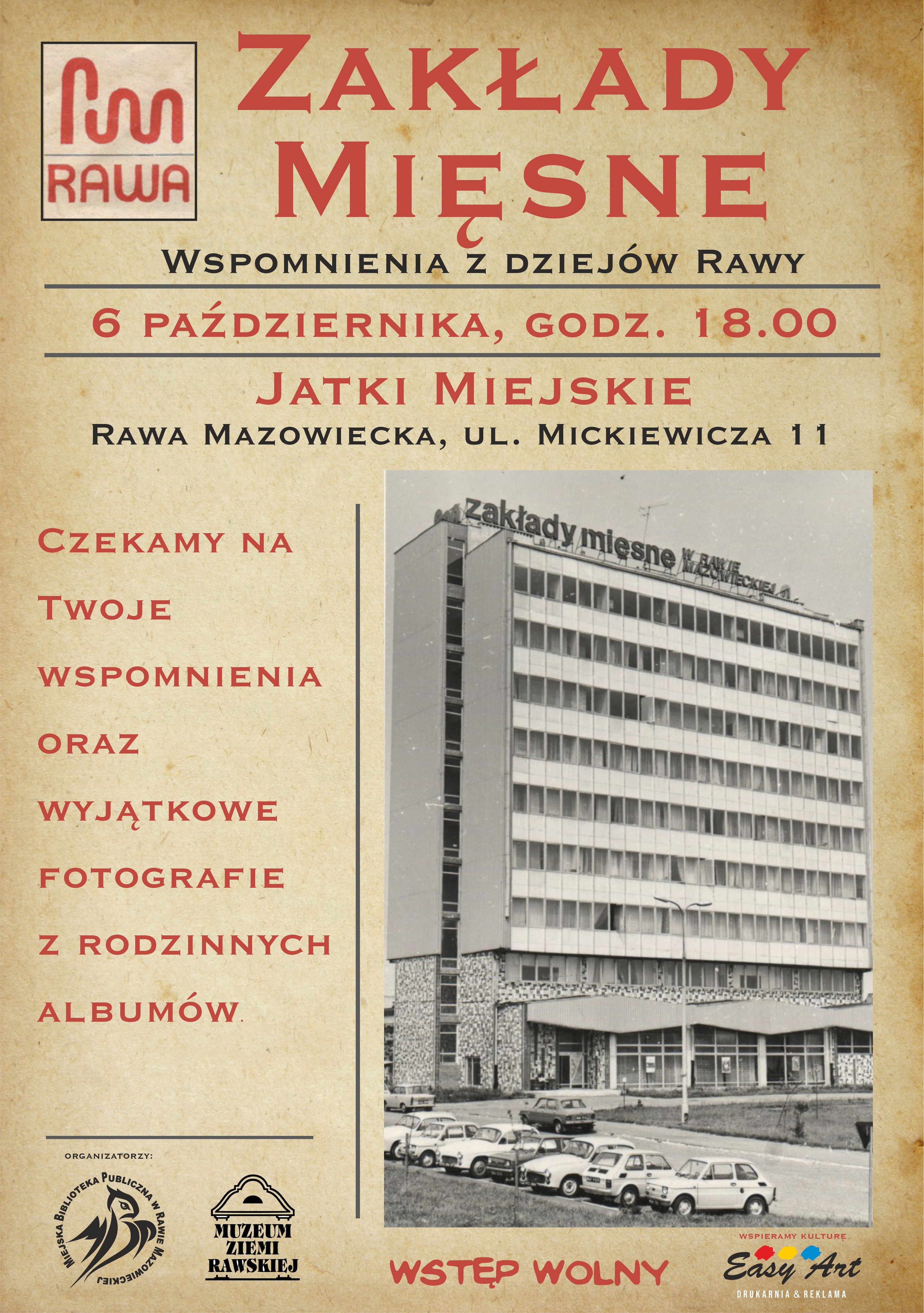 Plakat - zaproszenie na spotkanie w jatkach miejskich nt. wspomnienia z dziejów Rawy