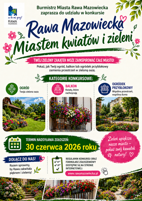 Ruszył nabór do konkursu: „Rawa Mazowiecka Miastem Kwiatów i Zieleni - edycja 2026”